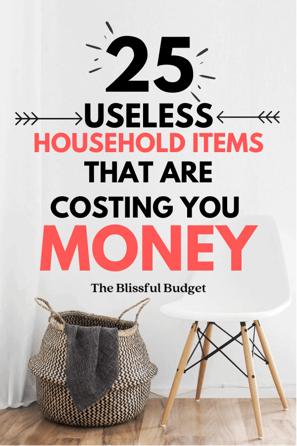 Useless items that cost you money