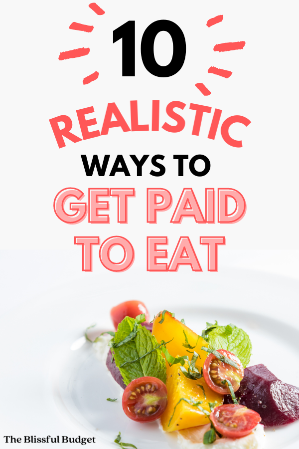 Get paid to eat