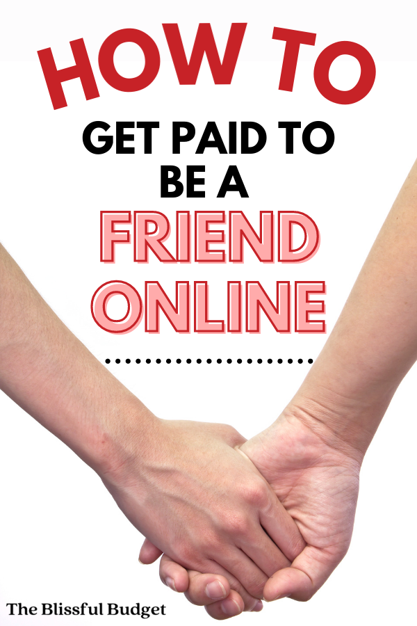 get paid to be a friend