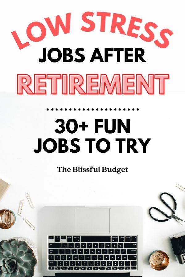low stress jobs after retirement 
