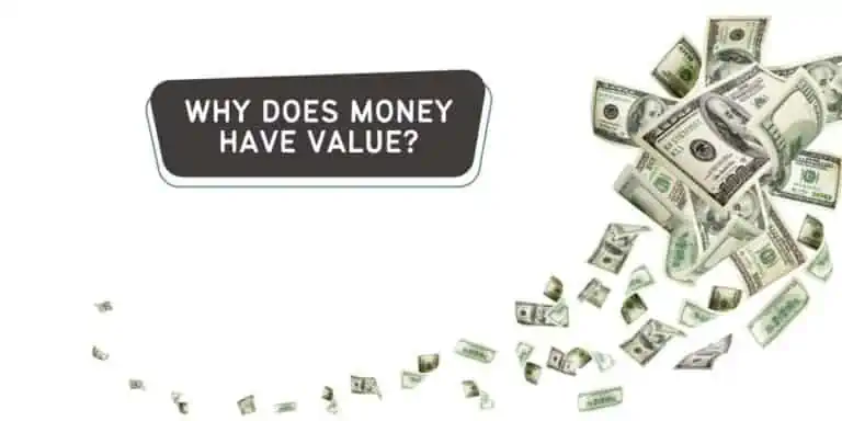 why does money have value